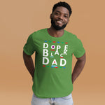 DOPE BLACK DAD T-SHIRT