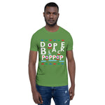 DOPE BLACK POP POP T SHIRT