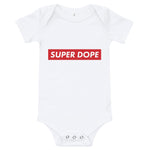 SUPER DOPE ONESIE