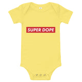 SUPER DOPE ONESIE