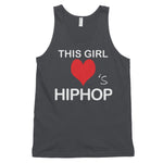 This girl Loves hip hop tank