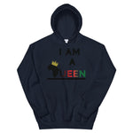 I AM A QUEEN HOODIE